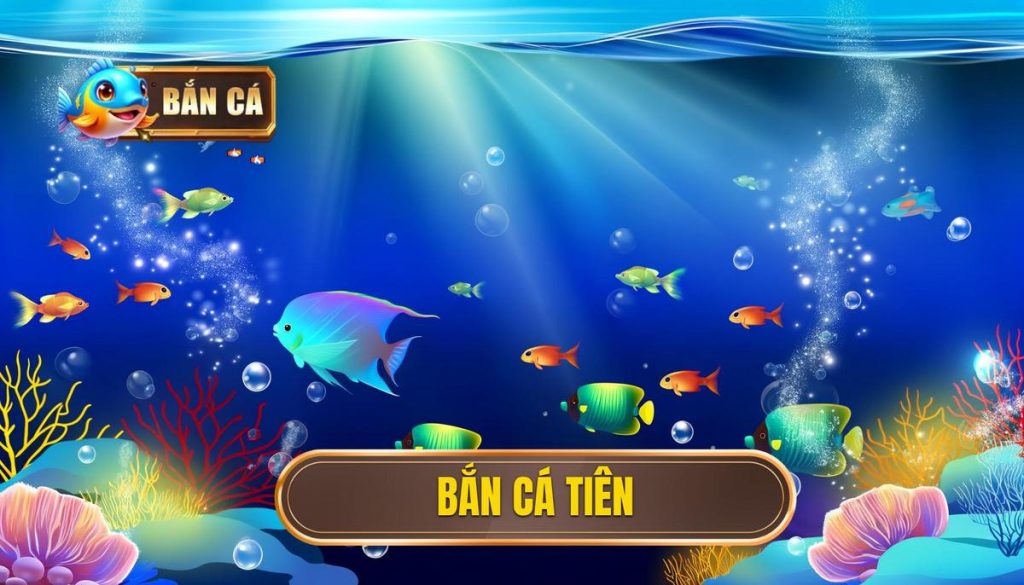 bắn cá tiên